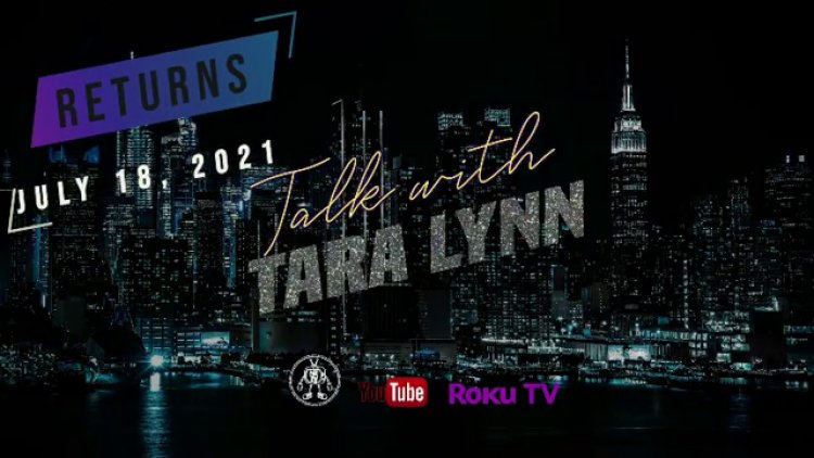 Talk With Tara Lynn is in The Midst of A Super Successful First Season