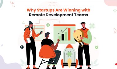 Why Startups Are Winning with Remote Development Teams